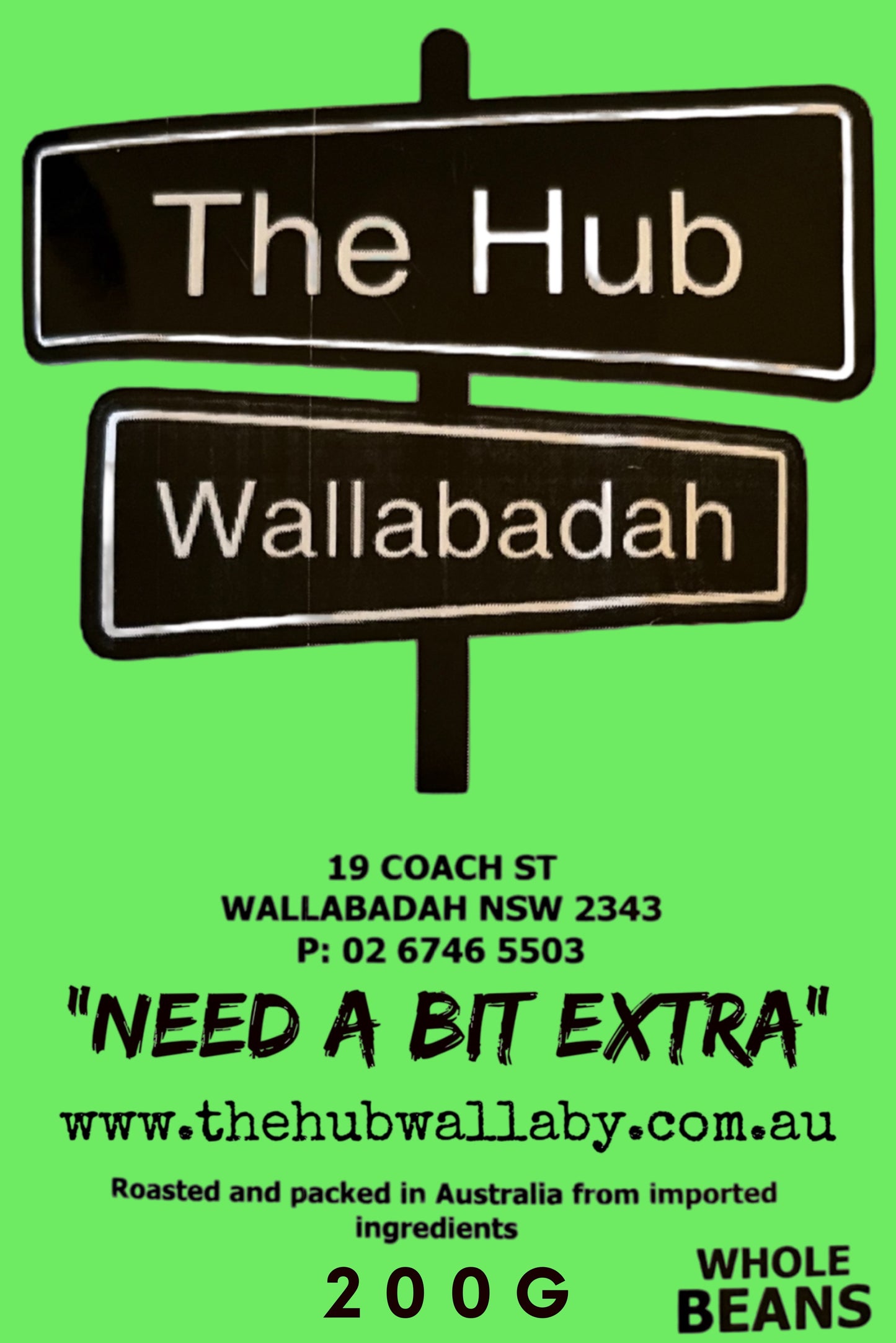 The Hub Wallabadah "Need a Bit Extra" Coffee Blend